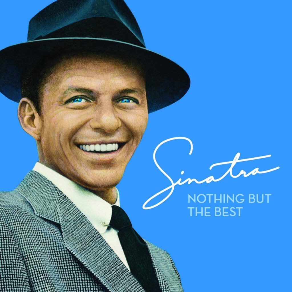Frank Sinatra's greatest hits, remastered; one of my all-time favorite albums.