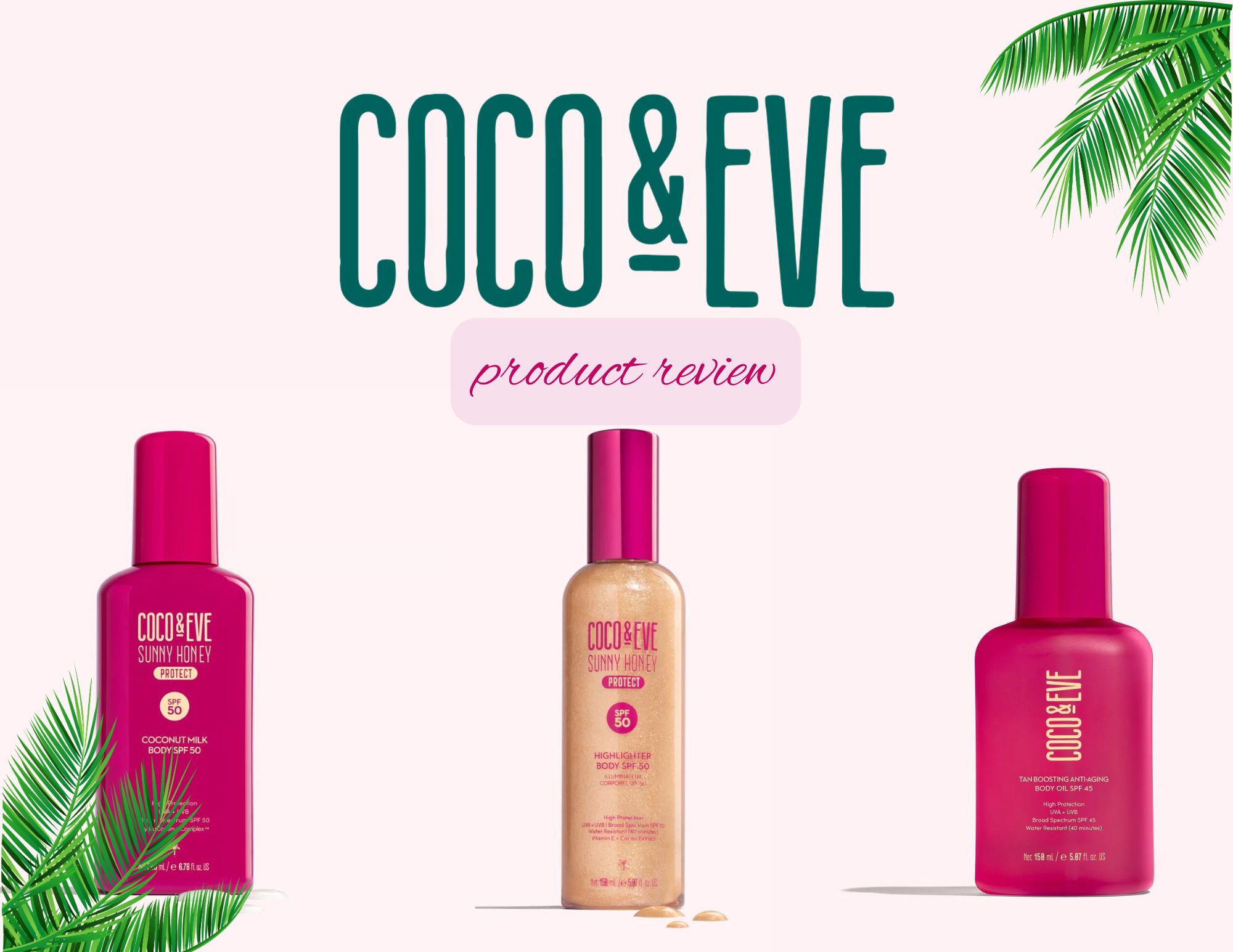 Brand Review: Coco & Eve
